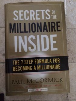 Secrets of the Millionaire Inside: The 7-Step Formula for Becoming a Millionaire