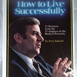 How to Live Successfully by Jerry Falwell - Book of Proverbs - An 8 Cassette Set