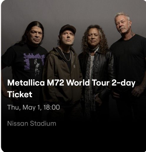 2 Day Metallica Tickets For Sale