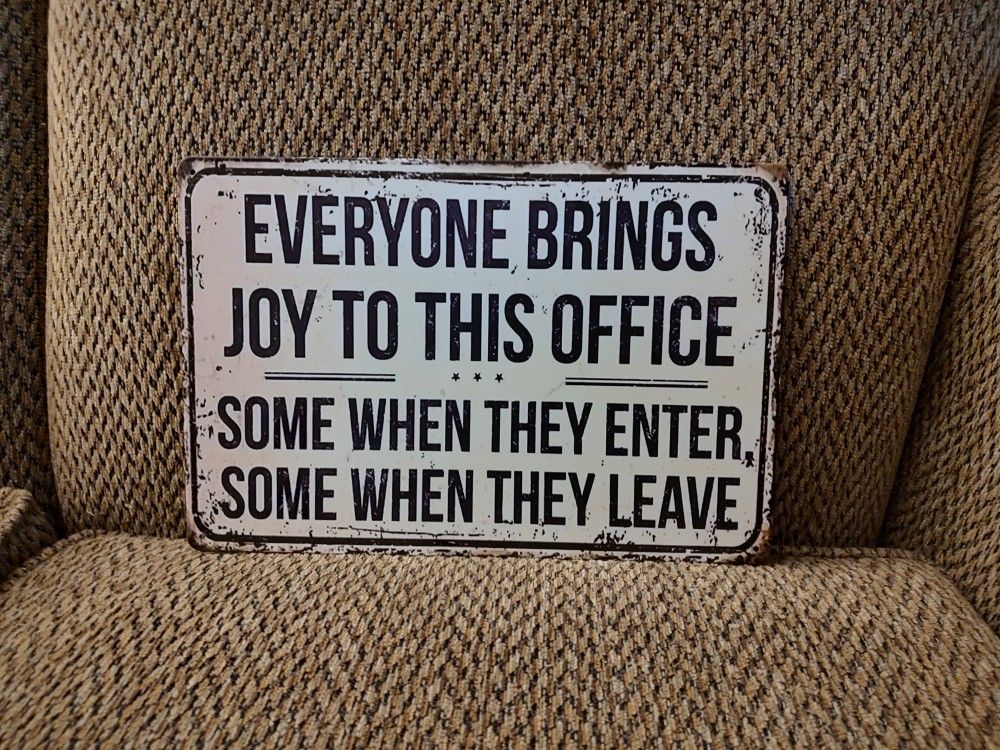 OFFICE METAL SIGN. 12" X 8". NEW. PICKUP ONLY.