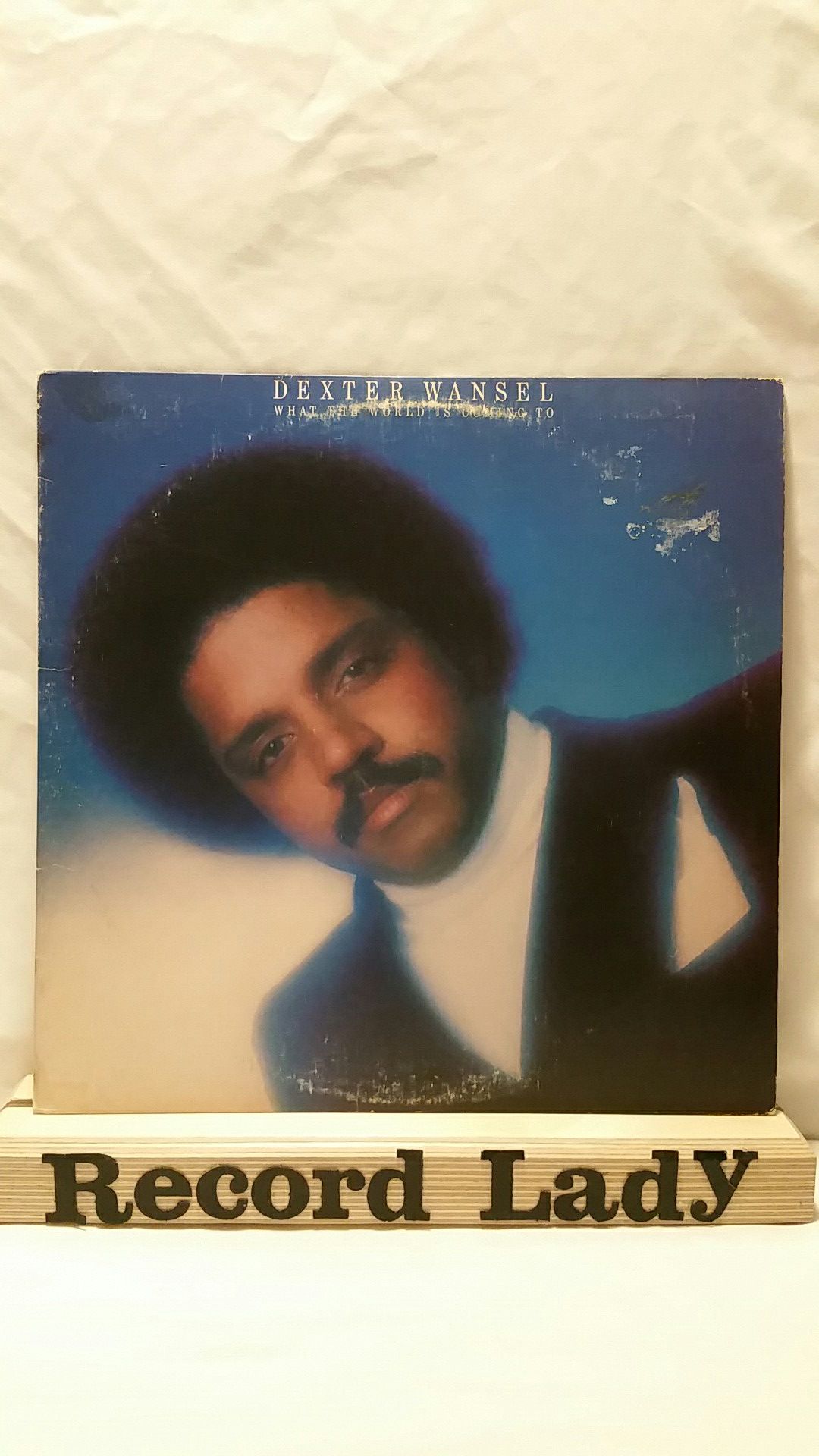 Dexter Wansel "What The World Is Coming To" vinyl record funk soul