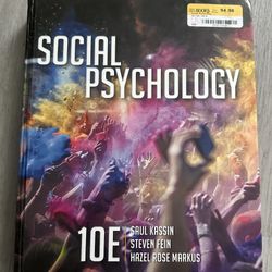 Social Psychology 10th Edition by Saul Kassin, Steven Fein and Hazel Rose Markus