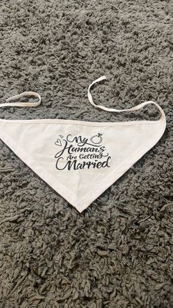 My Humans Are Getting Married Dog Cat Bandana Scarf New Never Used
