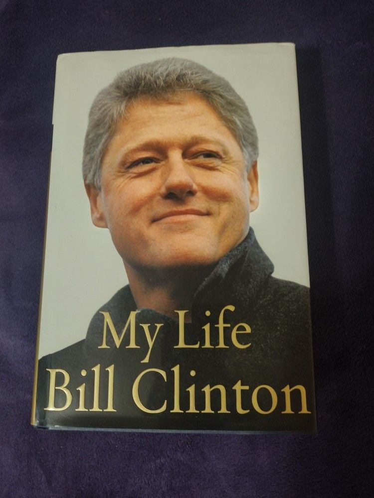 Bill Clinton My Life signed
