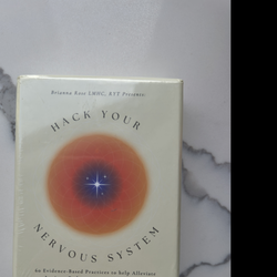 Hack Your Nervous System: Anti-Anxiety Deck