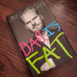 Dad Is Fat Book by Jim Gaffigan