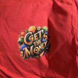Brand NEWRed Get The Money Tshirt Size Medium 