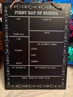First Day of School Chalkboard Sign