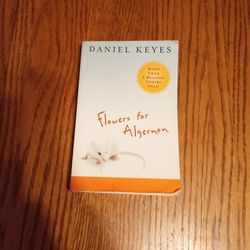Flowers For Algernon By Daniel Keyes