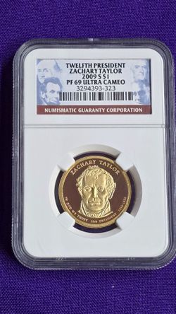 2009-S Zachary Taylor Presidential Dollar coin graded PF 69 Ultra Cameo by Numismatic Guaranty Corporation (NGC). Slabbed and certified