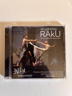 San Francisco Ballet Orchestra & Martin West Shinji Eshima Raku Cd