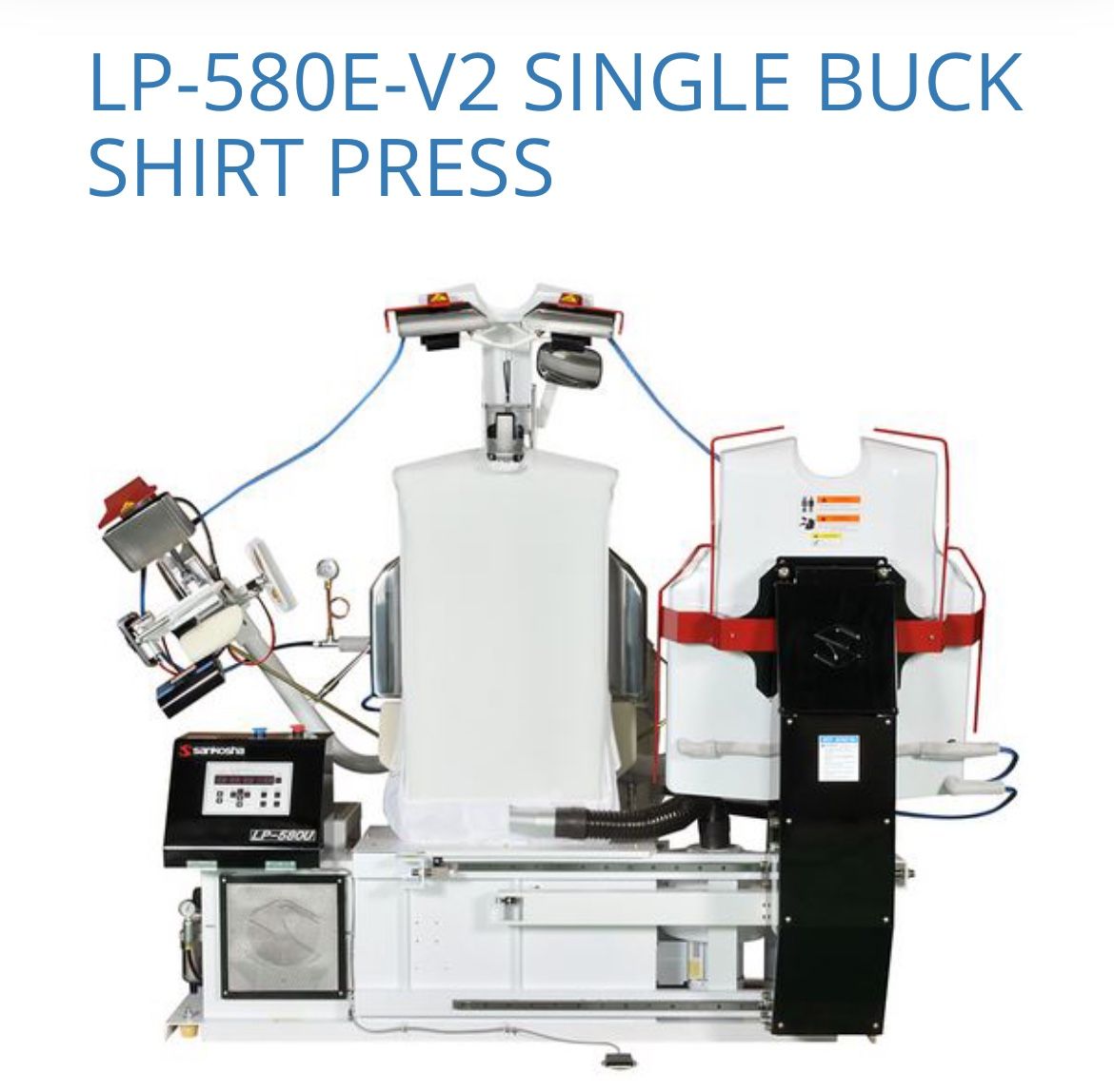 2013 Sankosha LP-580U-V2 Shirt Press Only Used 2 Years