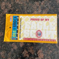 Boy Scouts of America "Proud of My Eagle Scout" Decal, 5 3/4" x 3 5/8" BRAND NEW