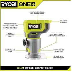 (1) PCL424 18V ONE+ Compact Router