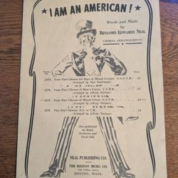 I Am An AmericanSheet Music “I Am An American” by Benjamin Edwards Neal G. Czulewicz Collection