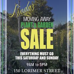 Moving Garage And Plant Sale