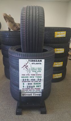 275 40 20 BRAND NEW TIRE TIRES $99 EACH $396 SET