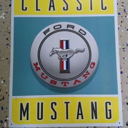 Classic Style Mustang Metal Sign