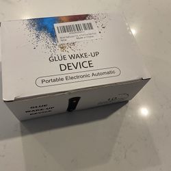 Glue Wake Up device