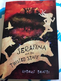 Serafina and the twisted staff book