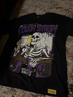 That’s a Awful Lot Of Cough Syrup Shirt