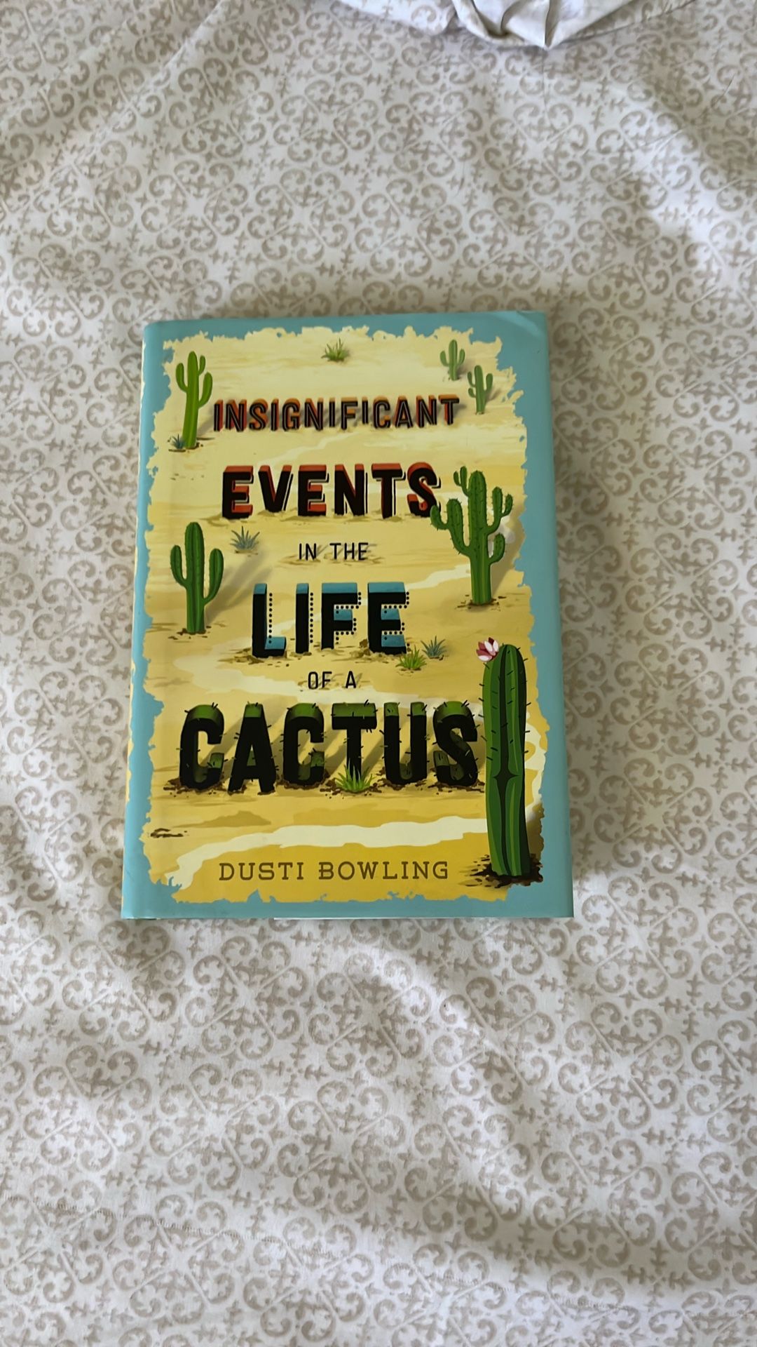Events In A Life Of A Cactus