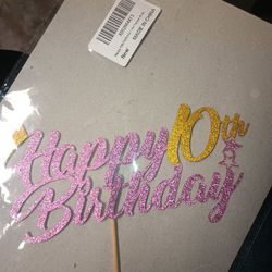 Cake Topper (Happy 10th, 30th & 50th Birthday)