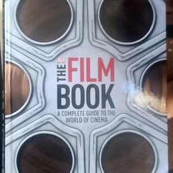 The Film Book: A Complete Guide to the World of Cinema and Movies  Dive into the world of movies with The Film Book, a comprehensive and visually enga