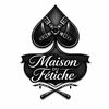 Maison Du Fetiche