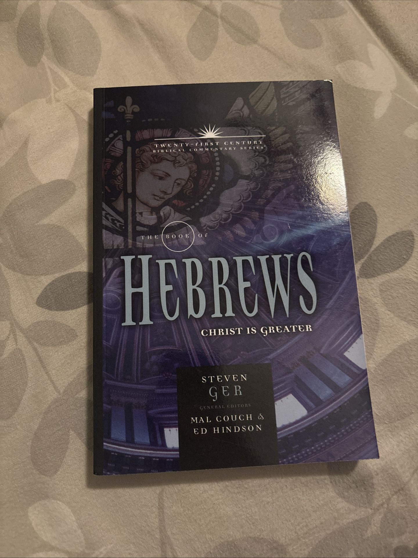 The Book of Hebrews: Christ is Greater