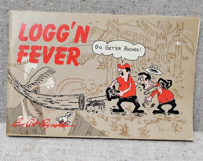 Logg'n Fever By Art Reynolds