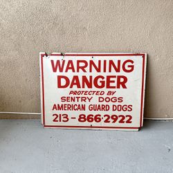 Vintage Guard Dog Sign