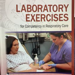 Respiratory Therapy Lab Exercises Third Edition