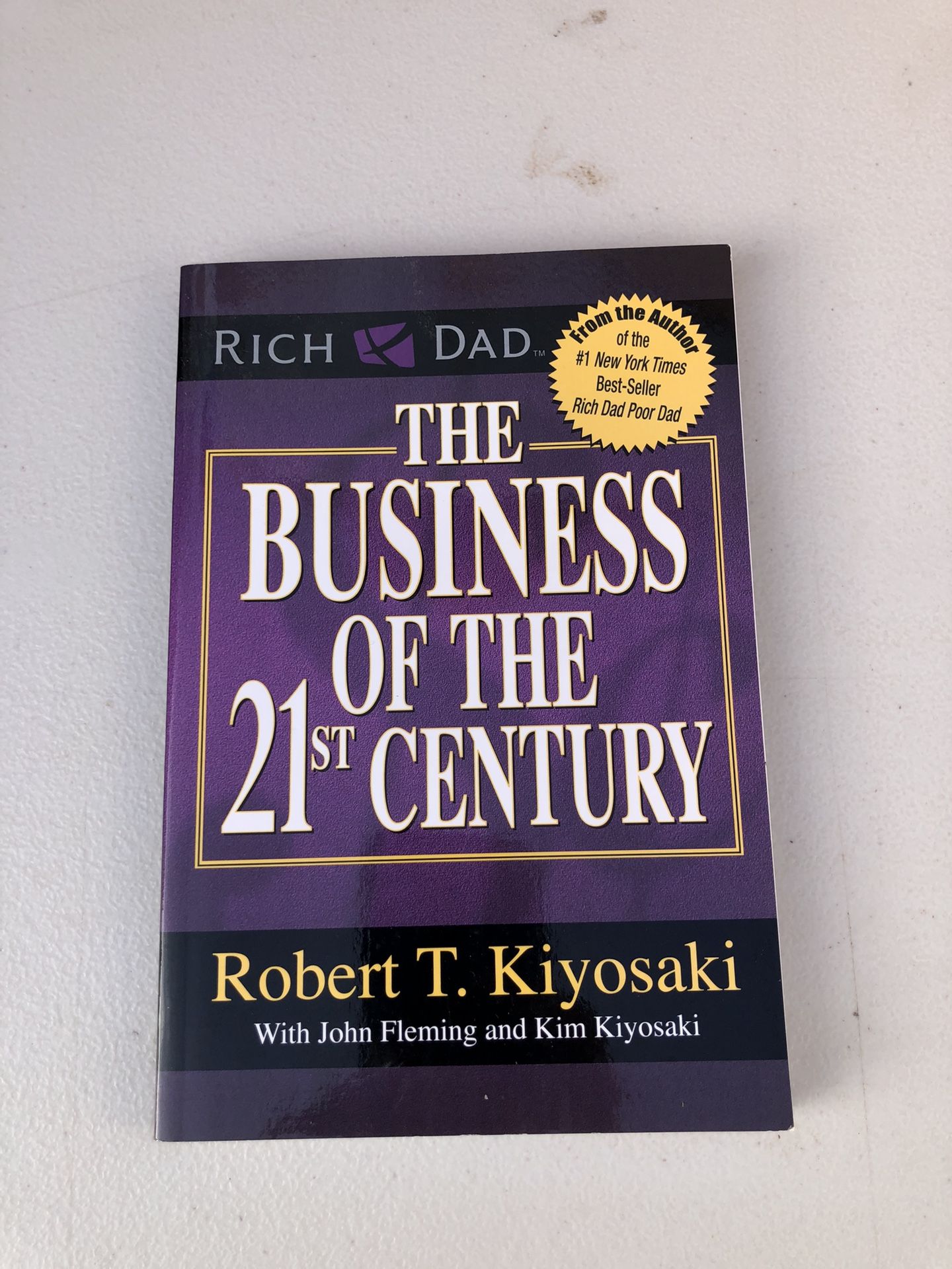 The Business Of The 21st Century by Robert Kiyosaki
