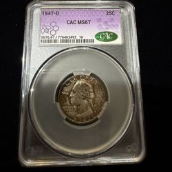 1947-D 25c MS67 CAC EyeCatching Toned