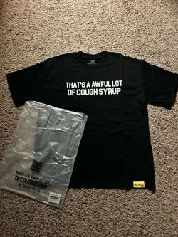 Desto Dubb That's A Awful Lot Of Cough Syrup Tee