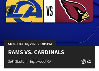 LA Rams Vs Arizona Cardinals 10/18/2026 Sofi Sec 206 2-4 Tickets