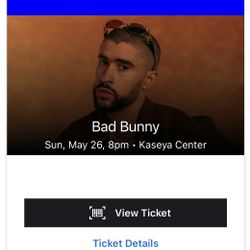 Bad Bunny Concert & Parking Pass 5/26