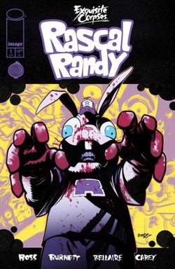 Exquisite Corpses Rascal Randy #1 Cover A Dylan Burnett