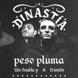 Peso Pluma with Tito Double P