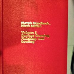 

ASM Metals Handbook Volume 5, 9th Edition,  Surface Cleaning, Finishing and Coating 

