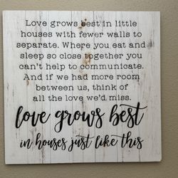 “Love grows best” Wall Art Sign