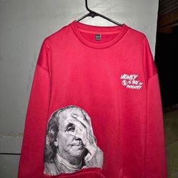 Money is the top priority crewneck
