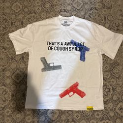 That's An Afwul Lot Of Cough Syrup Shirt