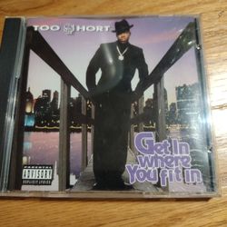 Too Short Get In Where You Fit In Album