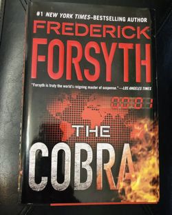 Frederick Forsyth The Cobra  BOOK (Hardcover) Year 2010.