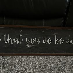 “Let all that you do be done in love” Wall Decor