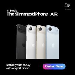 iPhone Air – Slimmest iPhone Ever – Only $1 Down!