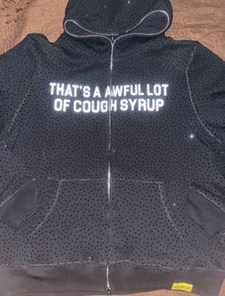 Awful Lot Of Cough Syrup Rhinestone