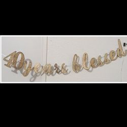 40 Years Blessed In Cursive Writing Banner